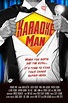 Karaoke Man / Мъжът от караоке бара - 2012 - filmitena.com