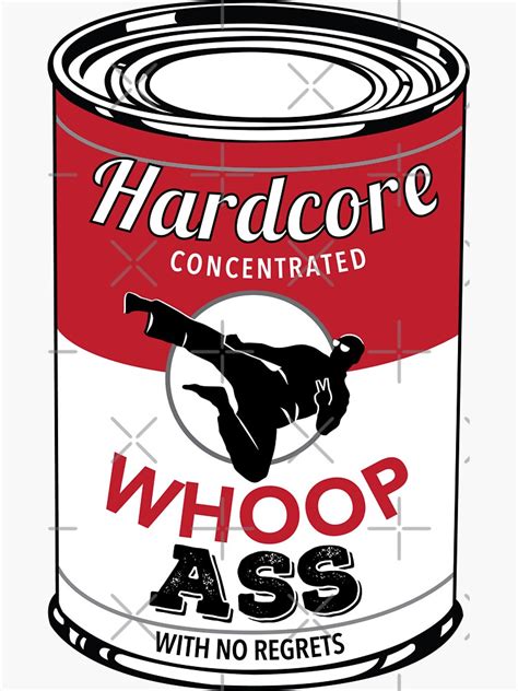 can of whoop ass sticker for sale by oberdoofus redbubble