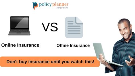 This leads to a lower insurance premium as well. Online insurance vs Offline insurance | Don't buy insurance until you watch this! | Policy ...