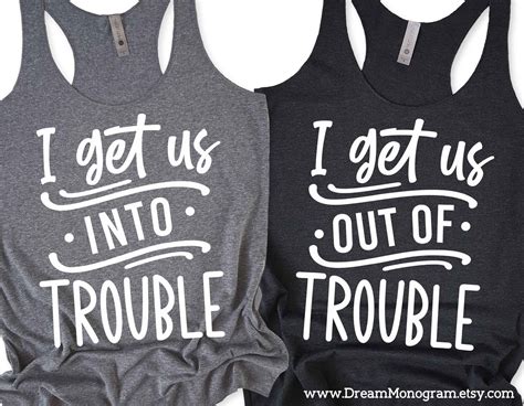 I Get Us Into Trouble Svg I Get Us Out Of Trouble Best Etsy
