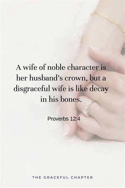 A Wife Of Noble Character Is Her Husbands Crown But A Disgraceful