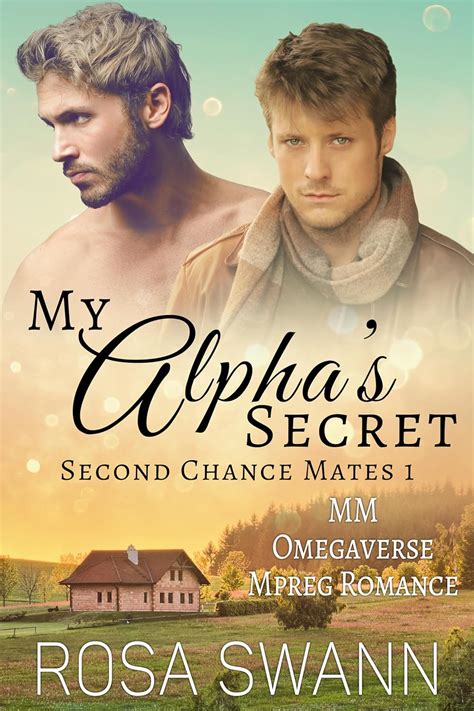 My Alphas Secret Second Chance Mates 1 Mm Omegaverse Mpreg Romance