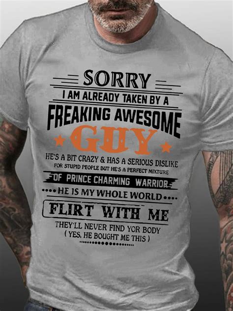 men sorry i am already taken by a freaking awesome guy short sleeve crew neck short sleeve t