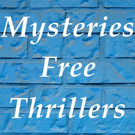 Free Mysteries And Thrillers For Kindle Uk Free Mysteries And Thrillers