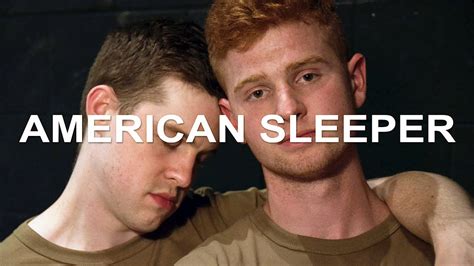 American Sleeper An Army Bromance Youtube