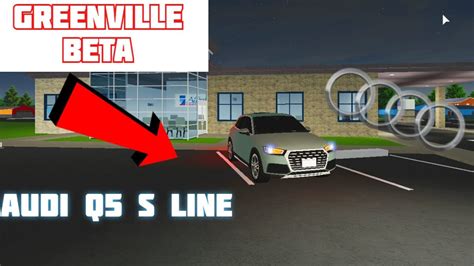 Audi Q5 Greenville Beta Roblox Youtube
