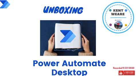 Unboxing Power Automate Desktop Public Preview Power Platform