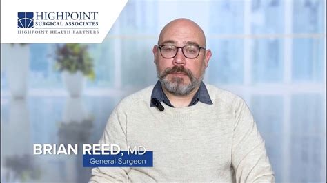 Dr Brian Reed General Surgeon Highpoint Surgical Associates