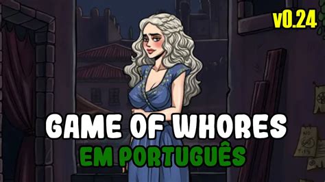 Jogo 2d ParÓdia De Game Of Thrones Em PortuguÊs Game Of Whores V024