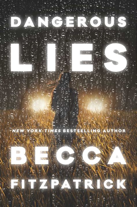 Dangerous Lies Book By Becca Fitzpatrick Official Publisher Page