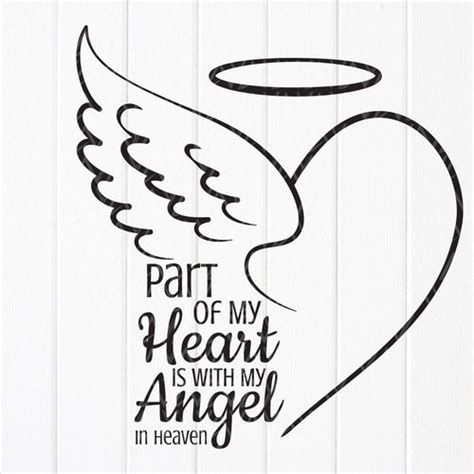 Part Of My Heart Is With My Angel In Heaven Svg Memorial Etsy