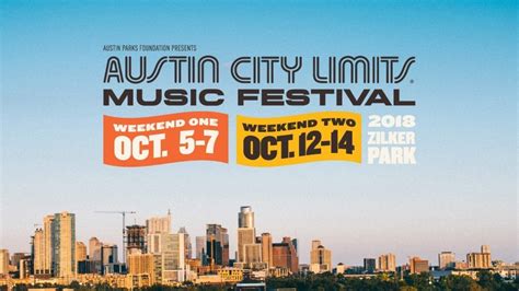 Austin city limits music festival. Austin City Limits Music Festival Announces 2018 Lineup