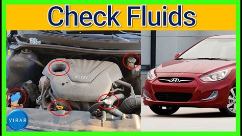 How To Check And Fill Fluids Complete Guide Hyundai Accent Youtube