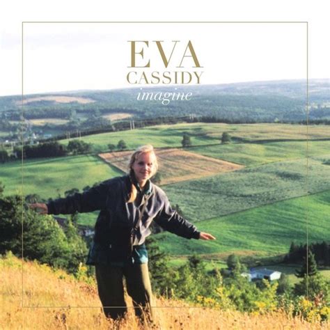 Eva Cassidy Imagine Lp Eva Cassidy Lp Album Muziek