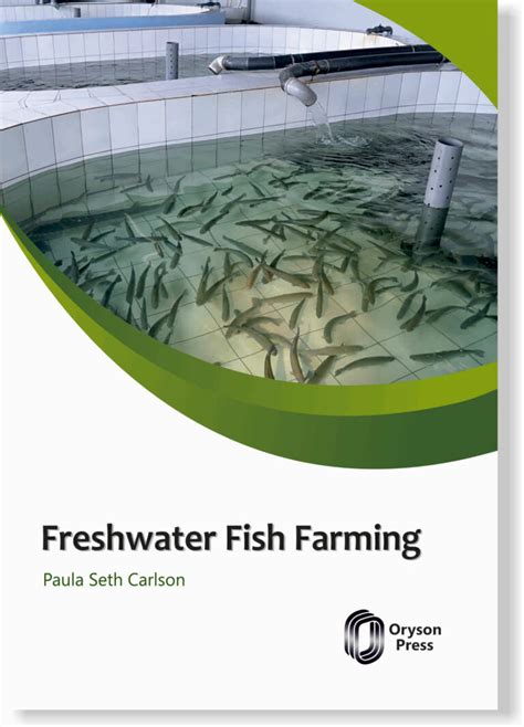 Freshwater Fish Farming Oryson Press