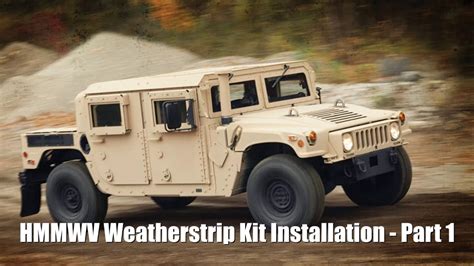 Humvee Weatherstrip Upgrade Part 1 Youtube