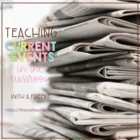 Current Events In The Classroom The Owl Teacher By Tammy Deshaw