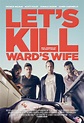 Let's Kill Ward's Wife | Tribeca