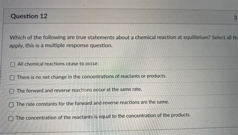 Solved Question 12 3 Which Of The Following Are True Chegg Com