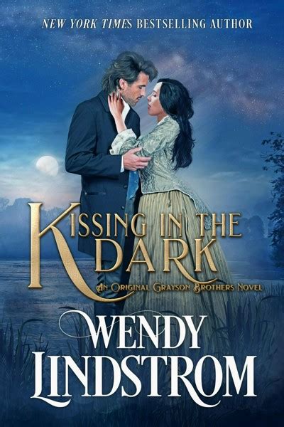 Smashwords Kissing In The Dark A Book By Wendy Lindstrom