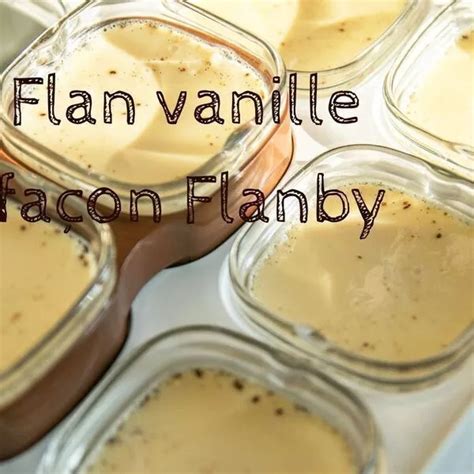Flans vanille façon Flanby pour yaourtière Multi-Délices Express SEB