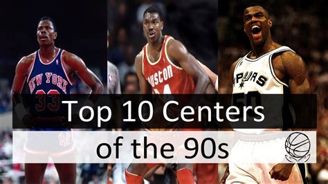 10 Best Nba Centers Of The 90s Youtube