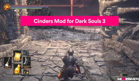 Dark Souls 3 Cinders Mod Complete Guide 2024 Gamergoats