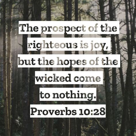Proverbs 1028 The Prospect Of The Righteous Is Joy Wallpapers