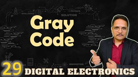 Gray Code Basics And Properties Gray Code As Self Reflection Code