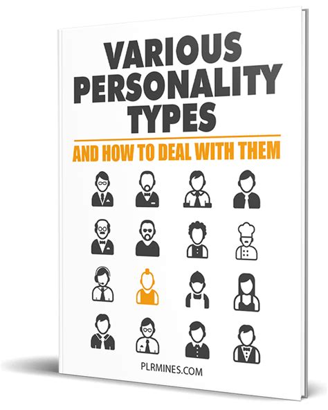 Various Personality Types And How To Deal With Them Plr Ebook