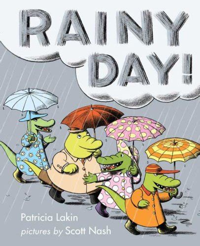 Rainy Day By Patricia Lakin — Reviews Discussion Bookclubs Lists