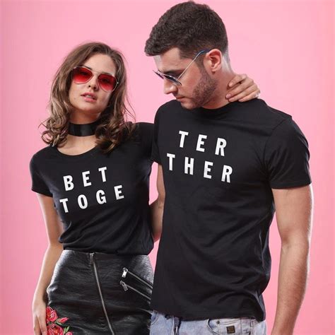 Better Together Matching T Shirts For Couples His And Hers T Shirts Lovers Clothes Honeymoon T