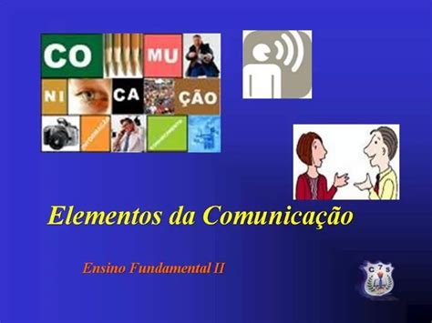 Ppt Elementos Da Comunica O Powerpoint Presentation Free Download