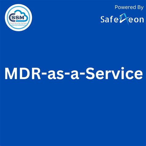 24x7 Mdr As A Service Ssm Networks