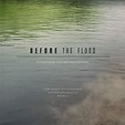 Stream The Before The Flood Soundtrack Featuring New Songs By Trent ...