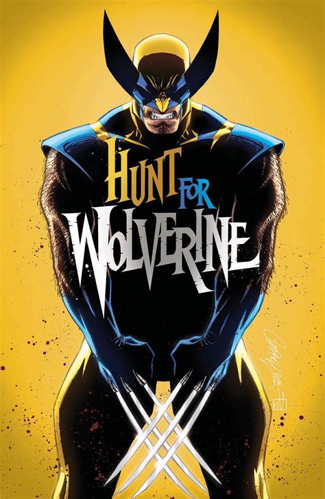 Hunt For Wolverine By J Scott Campbell Wolverine Comic