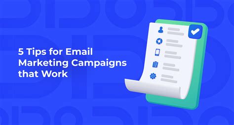 5 Tips For Email Marketing Campaigns That Work