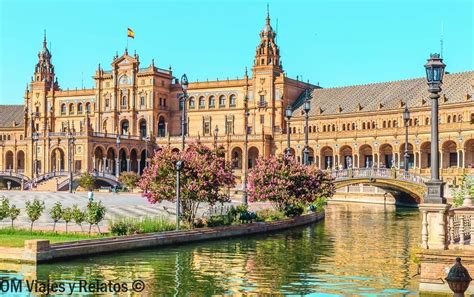 Sevilla Que Ver Cosas Que Hacer Y Lugares Que Visitar En Sevilla
