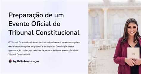 Prepara O De Um Evento Oficial Do Tribunal Constitucional