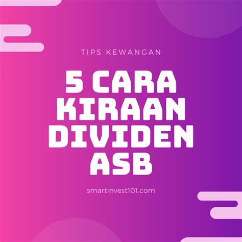Для просмотра онлайн кликните на видео ⤵. 5 Cara Kiraan Dividen ASB 2020 - Smartinvest101
