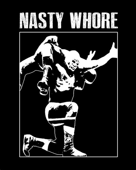 Nasty Whore Nasty Whore