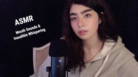Asmr Mouth Sounds And Inaudible Whispering Youtube