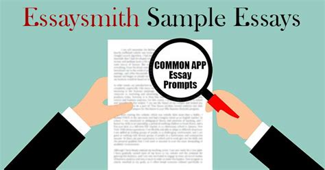 Prompt 1 from common app: Common App Sample Essays