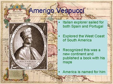 The Explorers Of The New World Amerigo Vespucci