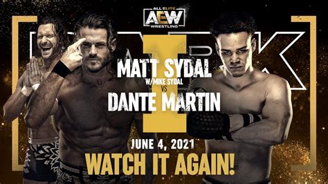 Watch It Again Dante Martin Vs Matt Sydal 1 Check Out Part 3 On