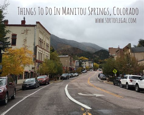 Things To Do In Manitou Springs Colorado A Choose Your Own Adventure