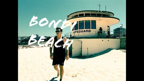 Vlog Bondi Beach Sydney Your Summer Real Deal Youtube