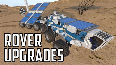 Space Engineers S3e06 Upgrading The Rover And Trailer Youtube