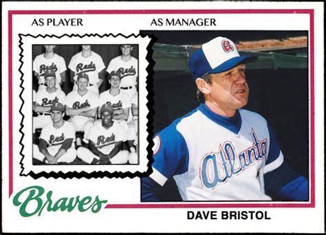 When Topps Had Baseballs Gimmie A Do Over 1978 Atlanta Braves Dave Bristol Manager Card
