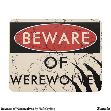 Beware Of Werewolves Door Sign Zazzle Werewolf Door Signs